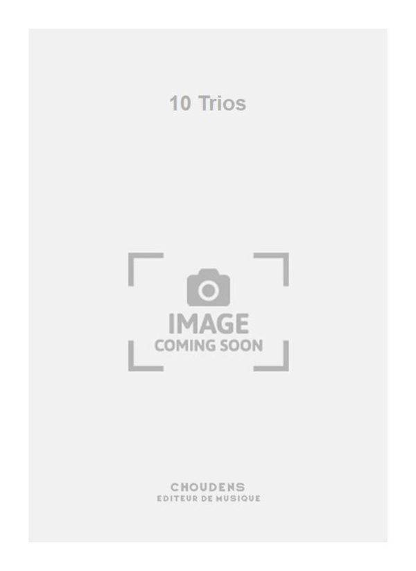 10 Trios