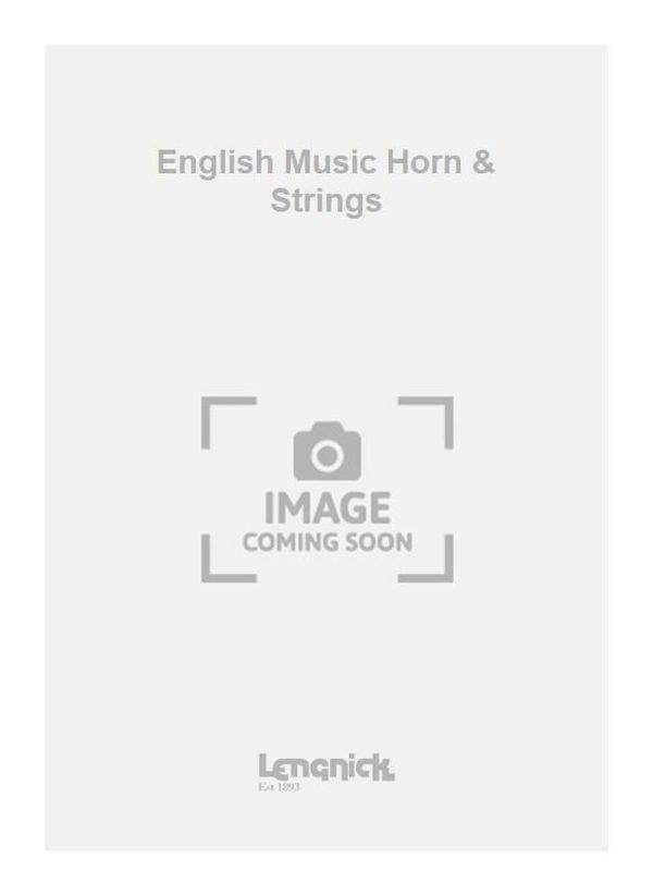 English Music Horn & Strings 