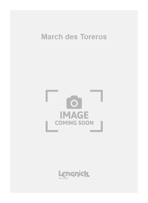 March des Toreros 