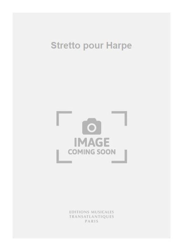 Stretto pour Harpe 