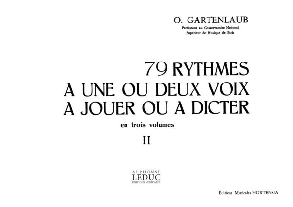 79 Rythmes A 1 Ou 2 Voix A Jouer Ou A Dicter V. 2