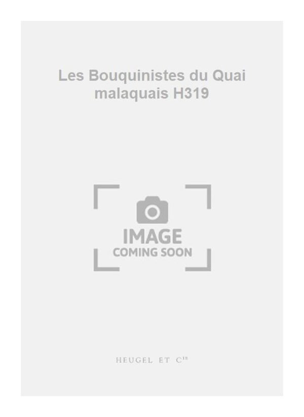 Les Bouquinistes du Quai malaquais H319