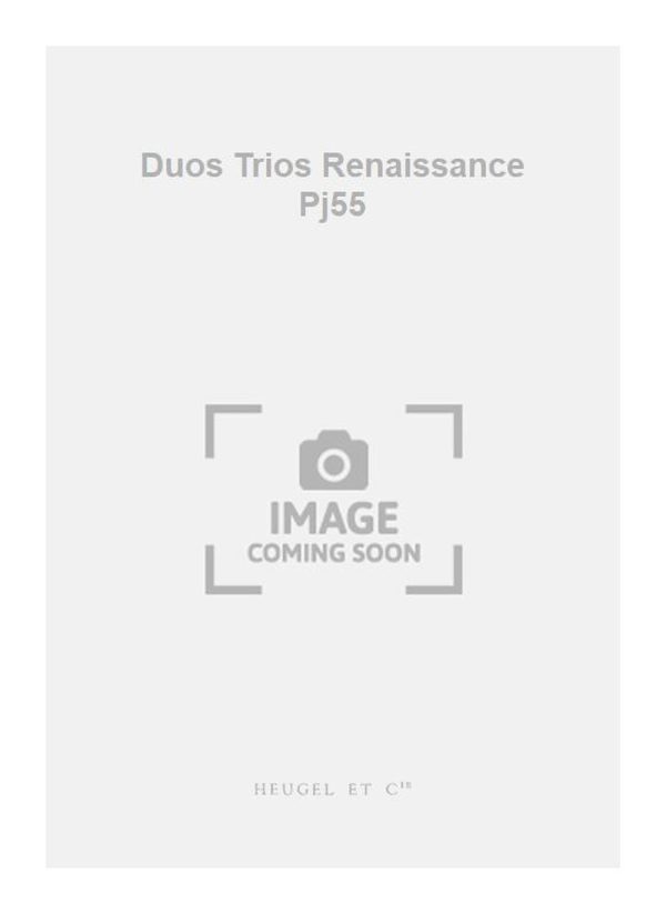 Duos Trios Renaissance Pj55 Chson Petit Chien