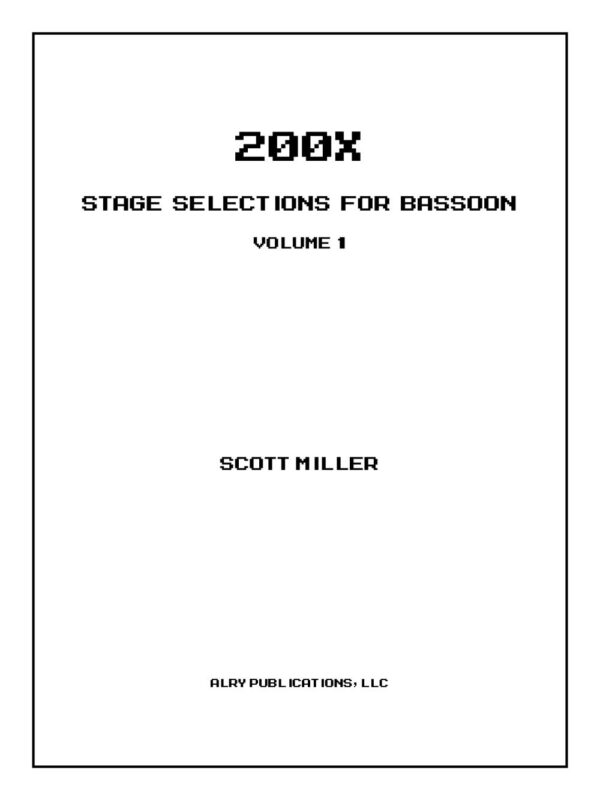 200X: Stage Selections for Bassoon Vol. 1 Volume 1