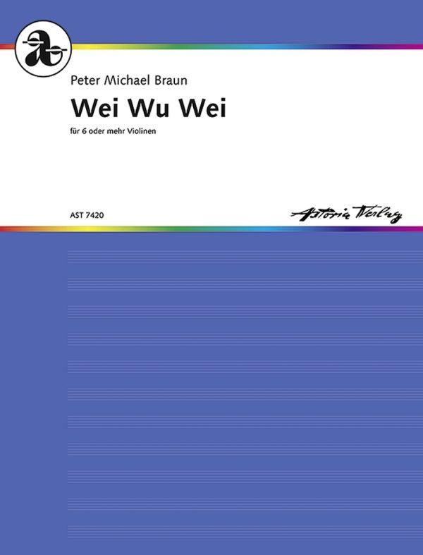 Wei Wu Wei for 6 or more violins