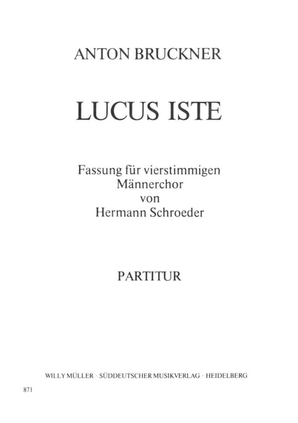 Locus iste Bearbeitung fur Mannerchor