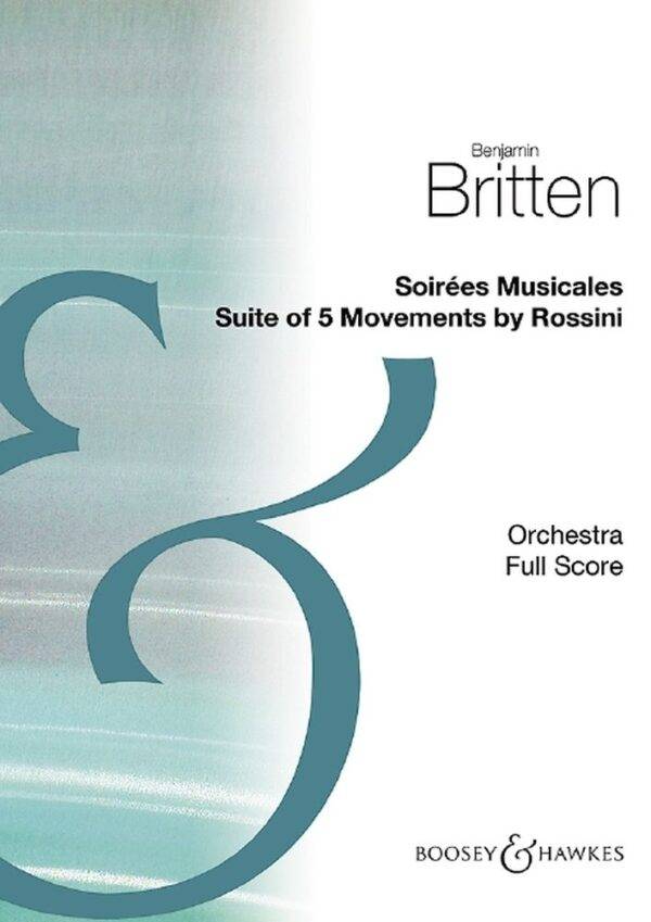 Soirees Musicales op. 9 Suite of five movements from Rossini