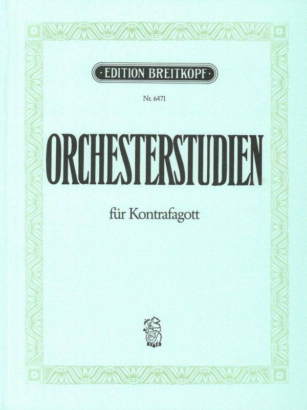 Orchesterstudien aus Oper und Konzert  Orchestral Studies from Opera and Concerto