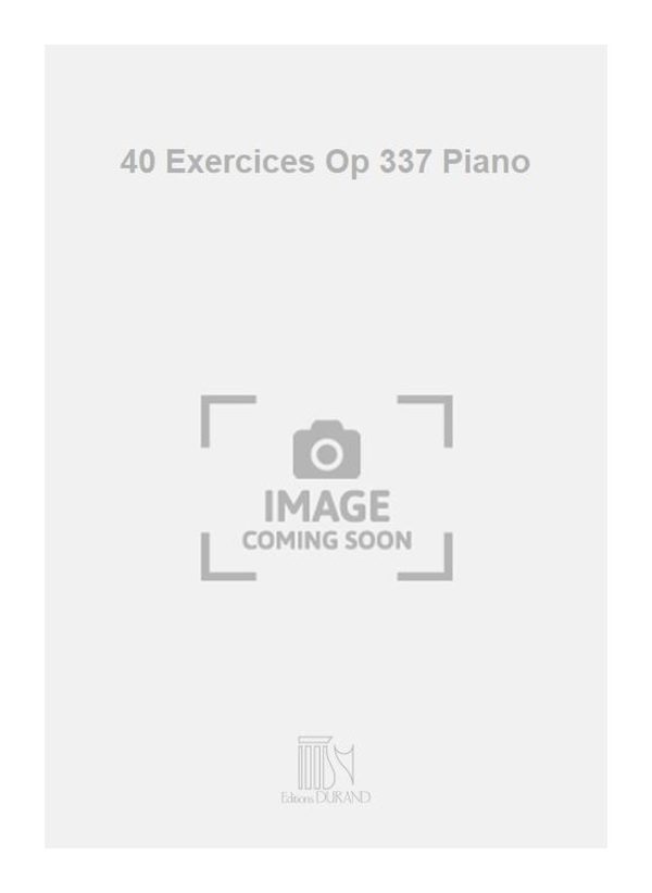 40 Exercices Op 337 Piano