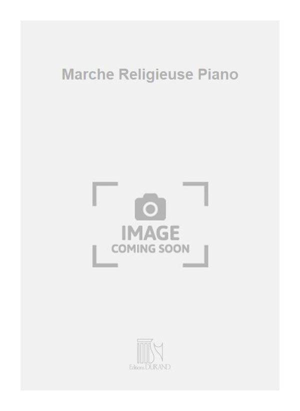 Marche Religieuse Piano