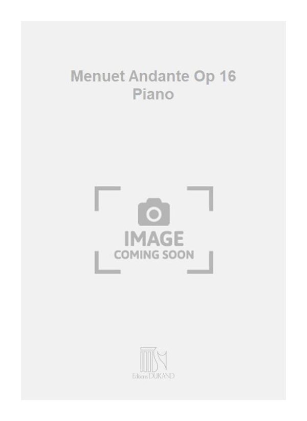 Menuet Andante Op 16 Piano