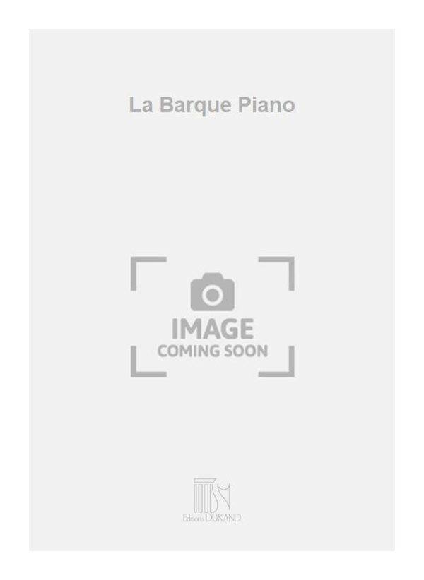 La Barque Piano