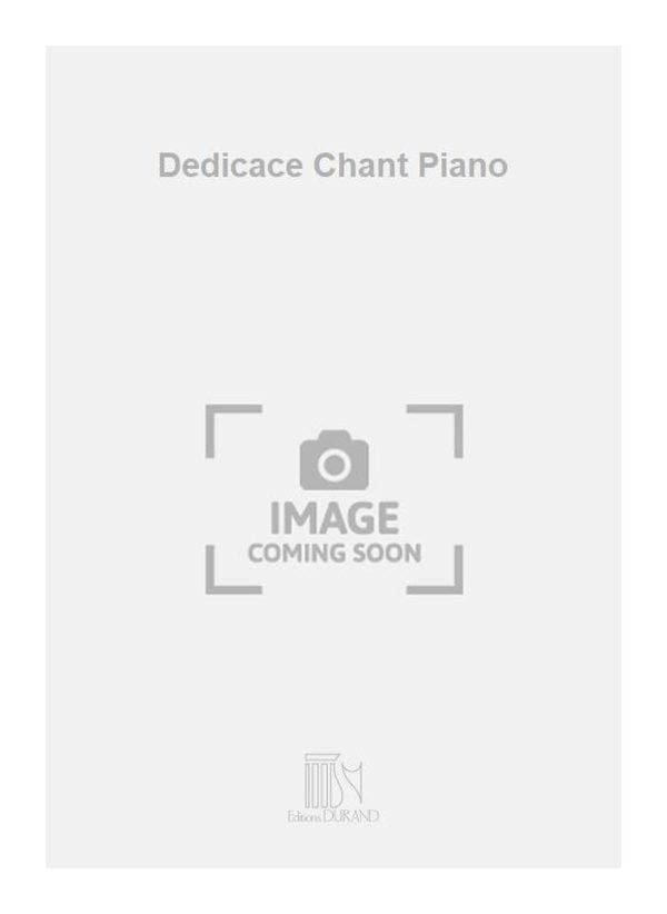 Dedicace Chant Piano