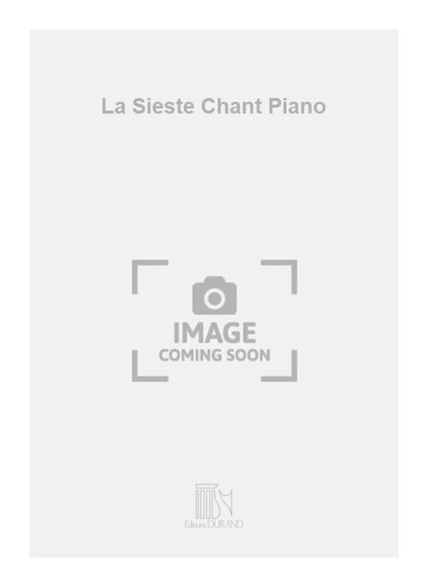 La Sieste Chant Piano