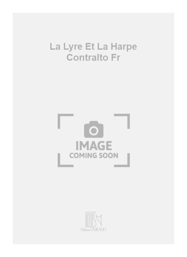 La Lyre Et La Harpe Contralto Fr