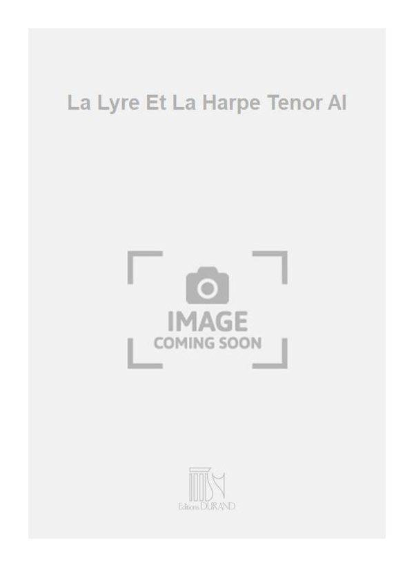 La Lyre Et La Harpe Tenor Al