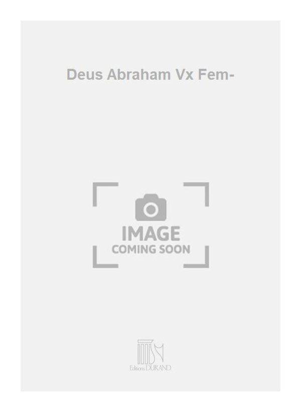 Deus Abraham Vx Fem-