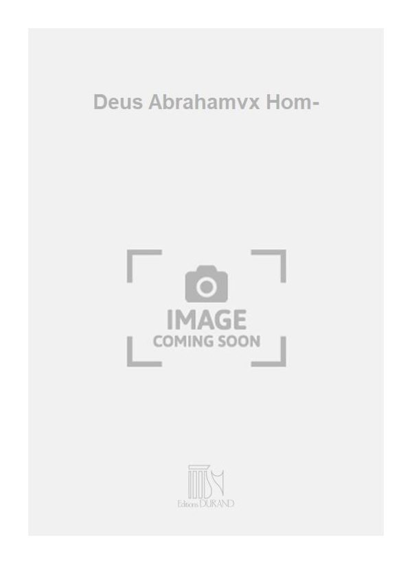 Deus Abrahamvx Hom-