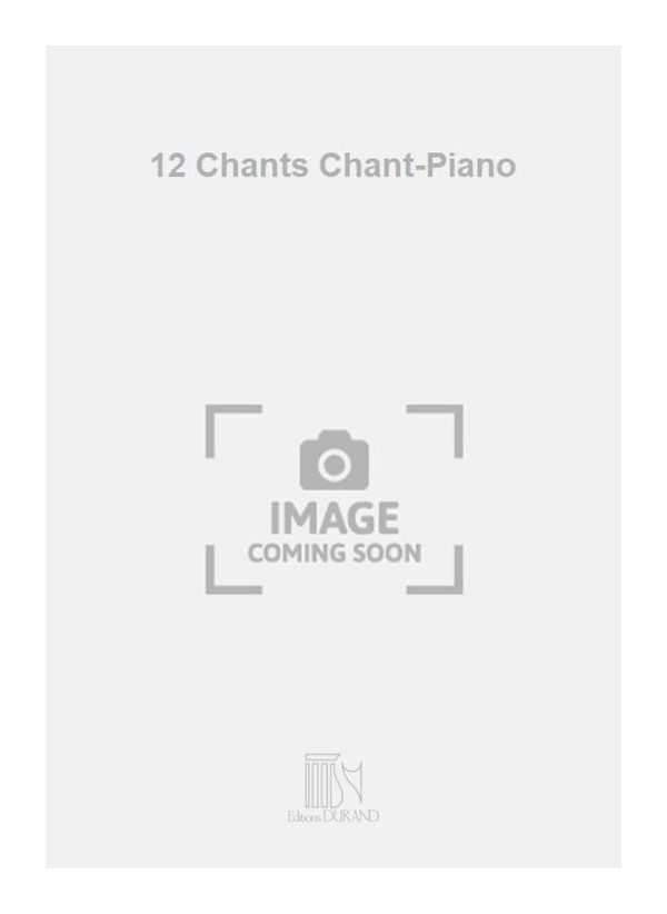 12 Chants Chant-Piano