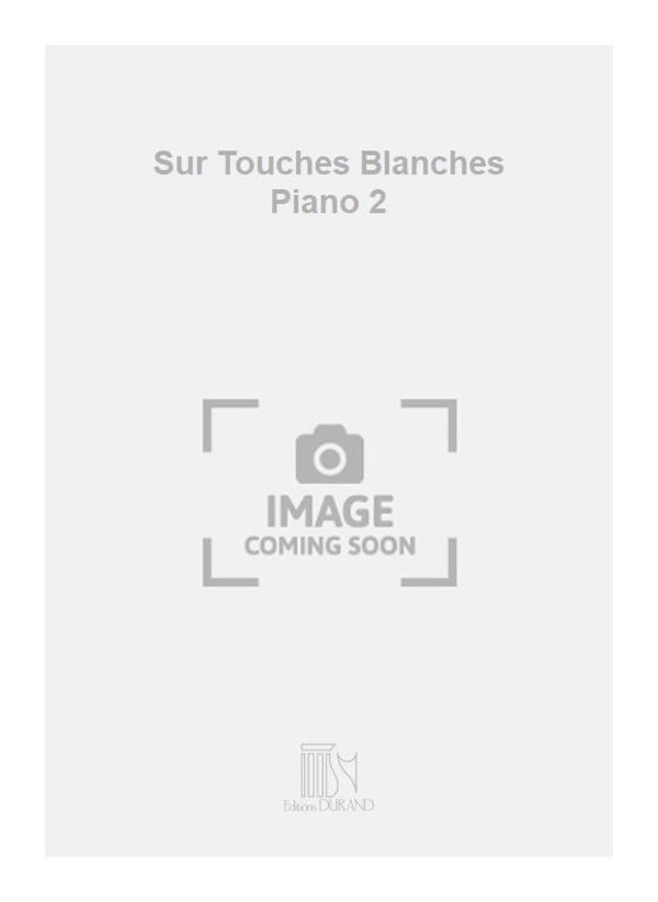 Sur Touches Blanches Piano 2