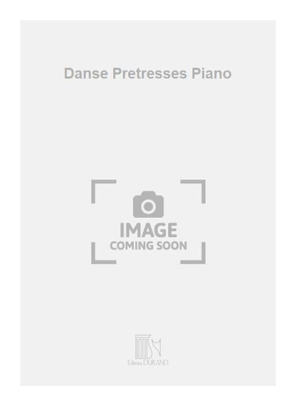 Danse Pretresses Piano