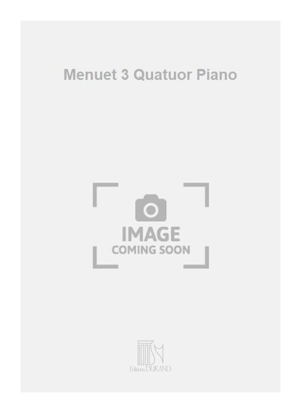 Menuet 3 Quatuor Piano