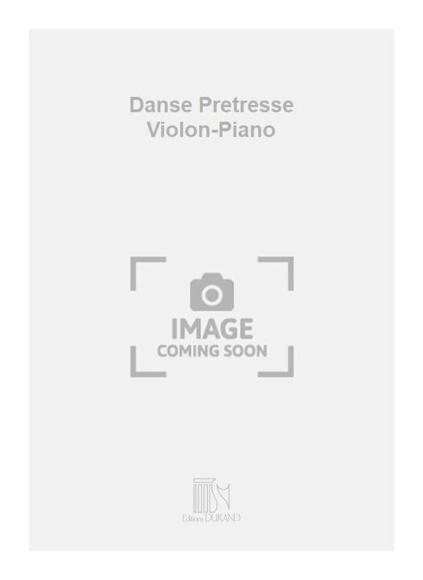 Danse Pretresse Violon-Piano