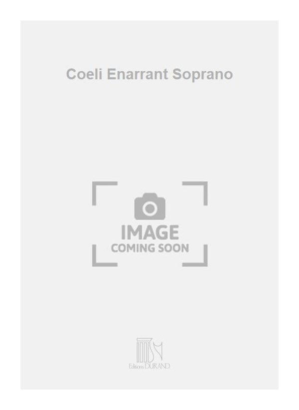 Coeli Enarrant Soprano