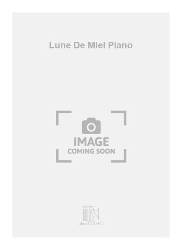 Lune De Miel Piano