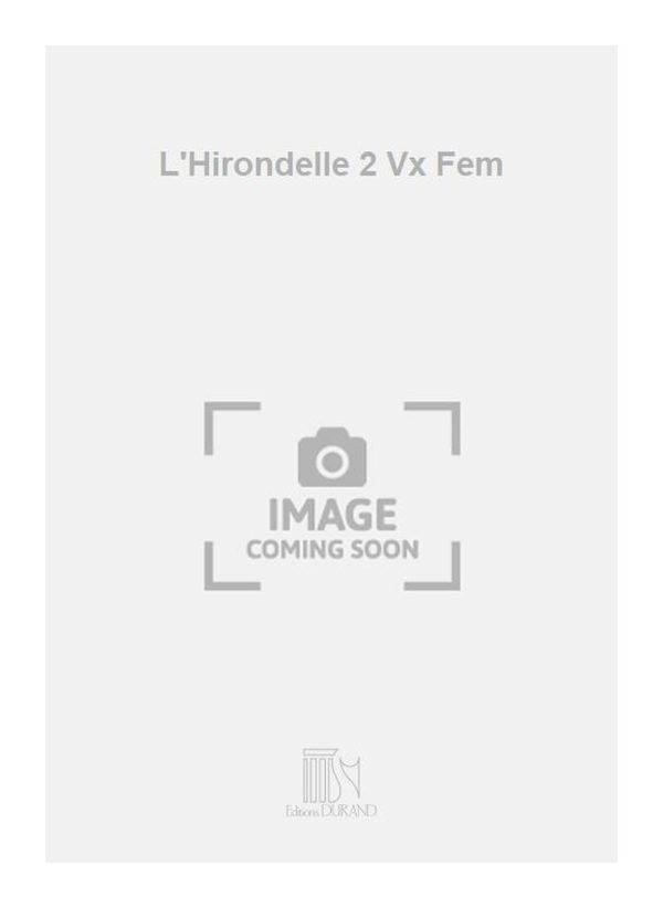 L'Hirondelle 2 Vx Fem