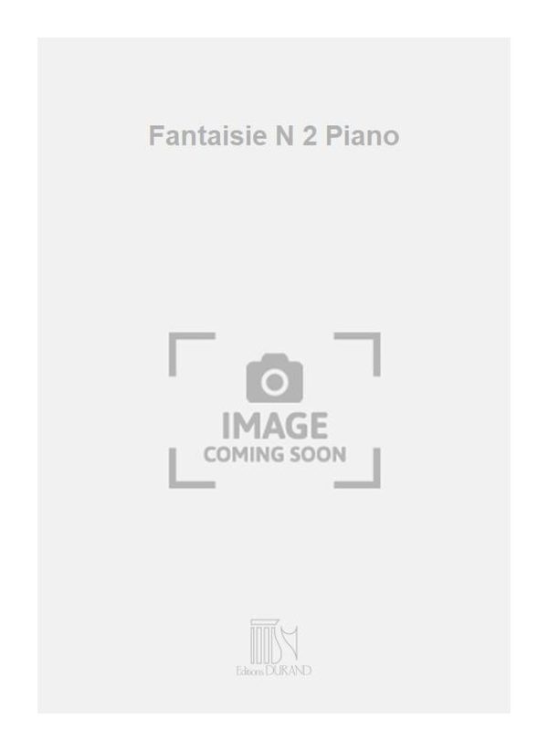 Fantaisie N 2 Piano