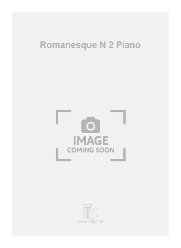 Romanesque N 2 Piano