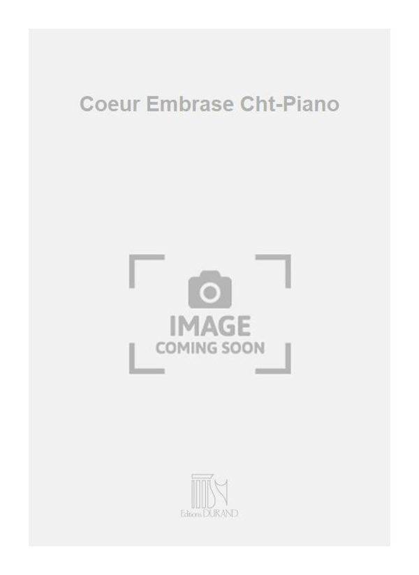 Coeur Embrase Cht-Piano