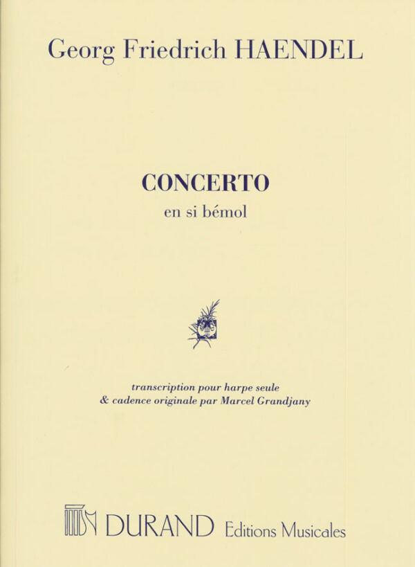 Concerto En Si Bemol Transcription Pour Harpe Seule Et Cadence Originale De M. Grandjany