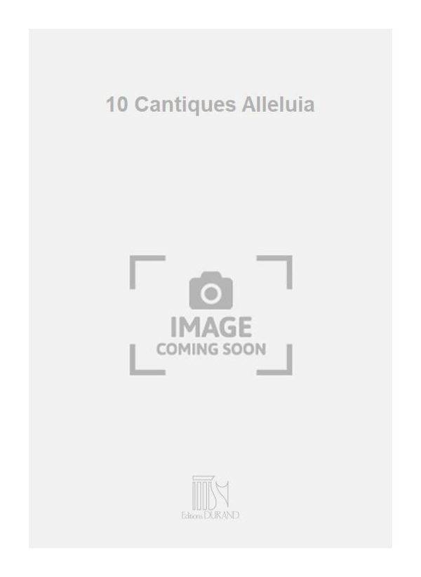 10 Cantiques Alleluia