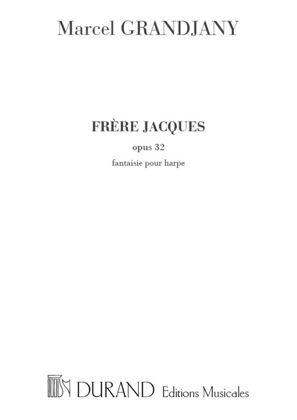 Frere Jacques opus 32 Fantaisie pour harpe