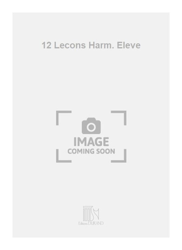 12 Lecons Harm. Eleve