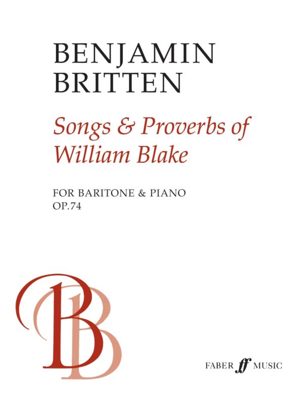 Songs And Proverbs Of William Blake Op.74