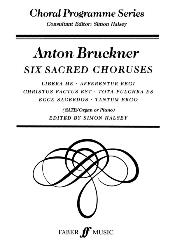 Six Sacred Choruses.