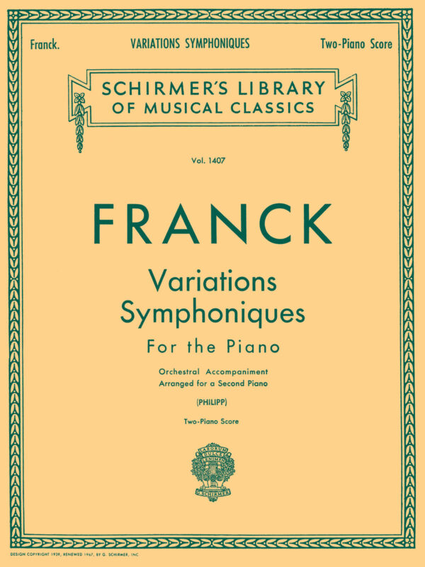 Variations Symphoniques Two Pianos, Four Hands. 2 Copies needed to perform.