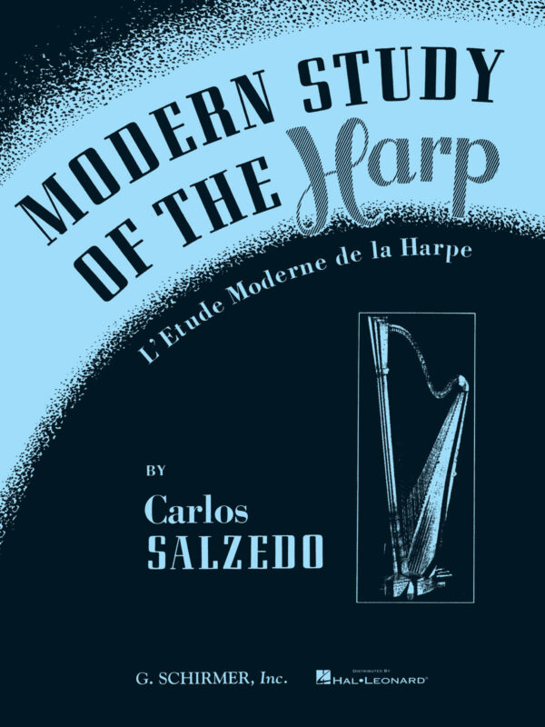 Modern Study of the Harp L'Etude Moderne de la Harpe