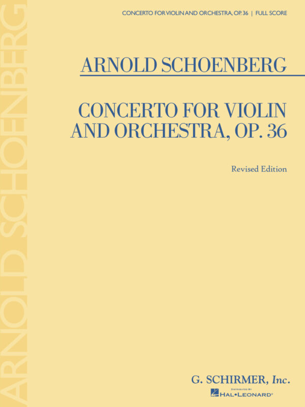 Concerto for Violin and Orchestra, Op. 36 Score