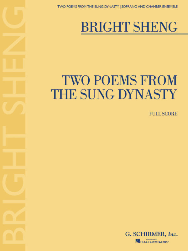 Two Poems from the Sung Dynasty Soprano and Chamber Ensemble Full Score