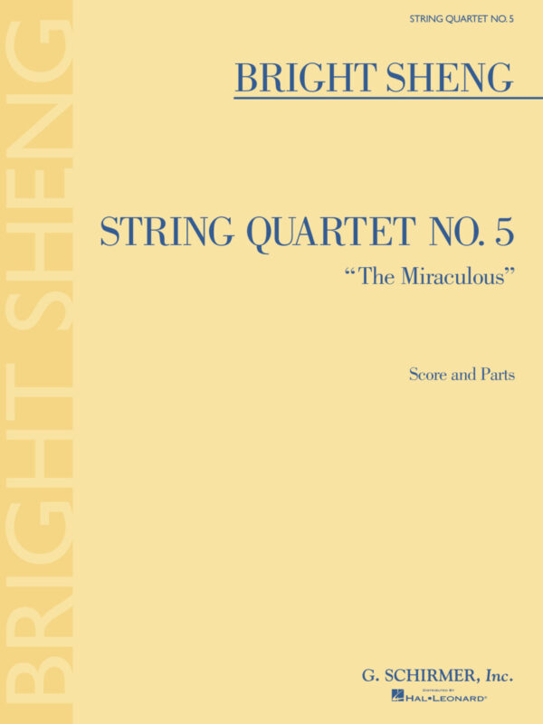 String Quartet No. 5 The Miraculous