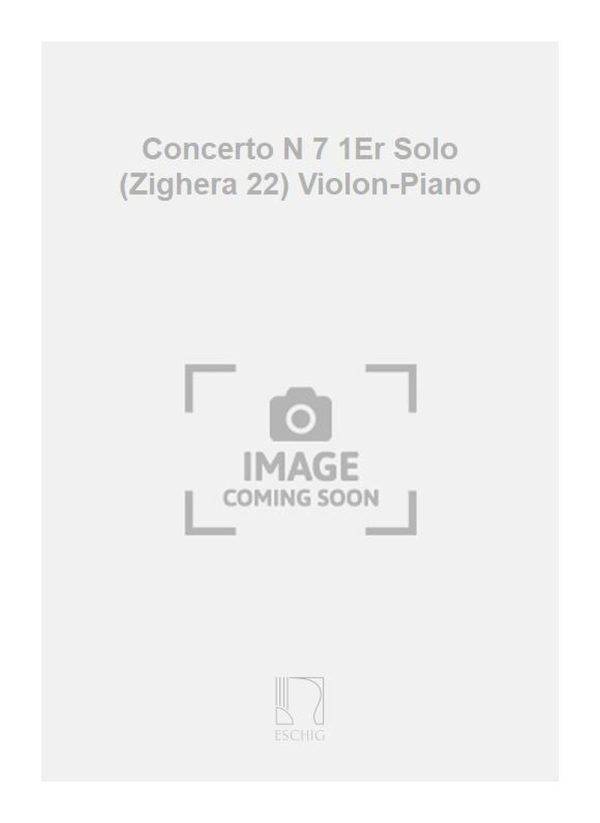 Concerto N 7 1Er Solo (Zighera 22) Violon-Piano