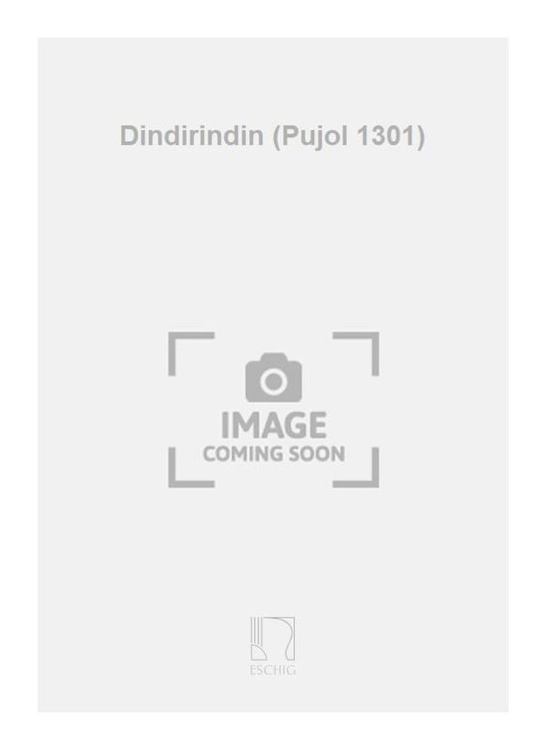 Dindirindin (Pujol 1301)