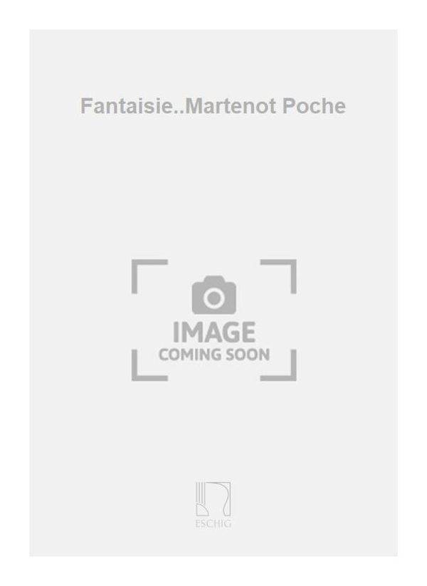 Fantaisie..Martenot Poche