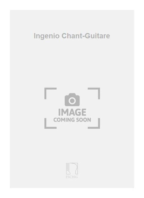 Ingenio Chant-Guitare