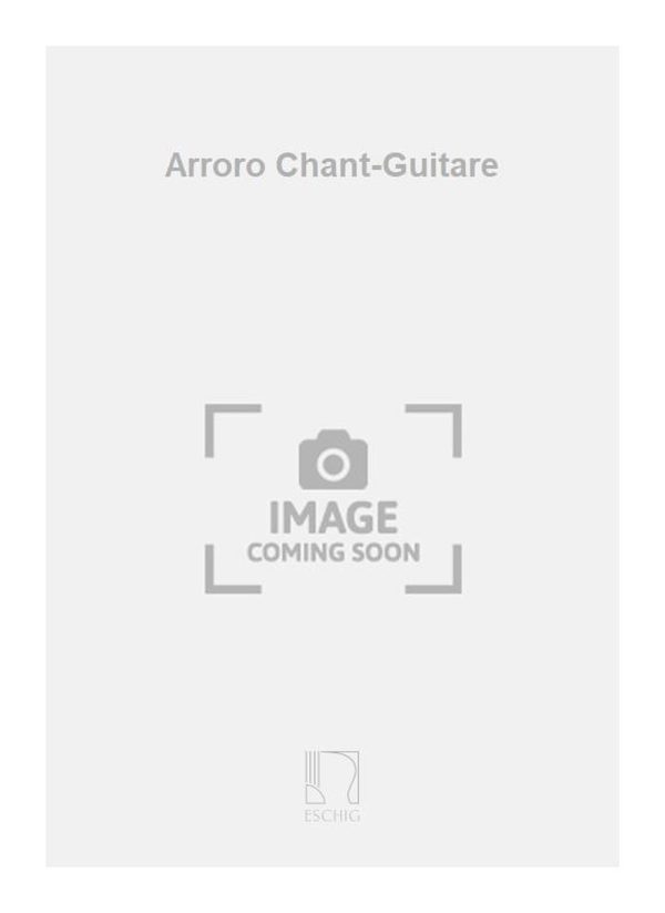 Arroro Chant-Guitare