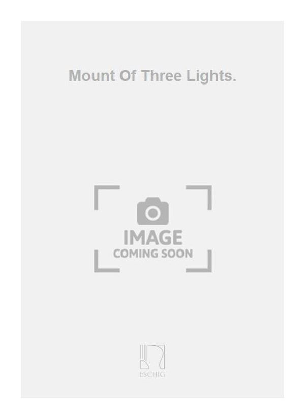 Mount Of Three Lights.